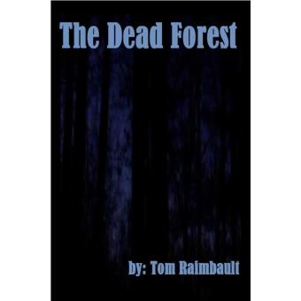 The Dead Forest - 1