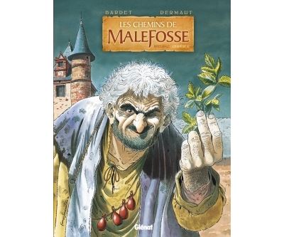 Les Chemins de malefosse - Intégrale Chapitre II