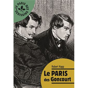 Le paris des goncourt