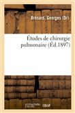 Études de chirurgie pulmonaire
