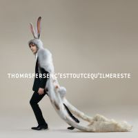 C Est Tout Ce Qu Il Me Reste Thomas Fersen Cd Album Achat Prix Fnac