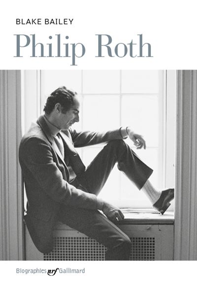 Philip Roth Biographie Broché Blake Bailey Josée Kamoun Achat Livre Ou Ebook Fnac 