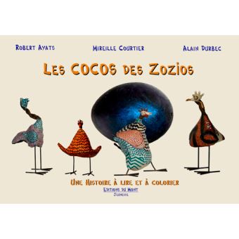 Les cocos des zozios