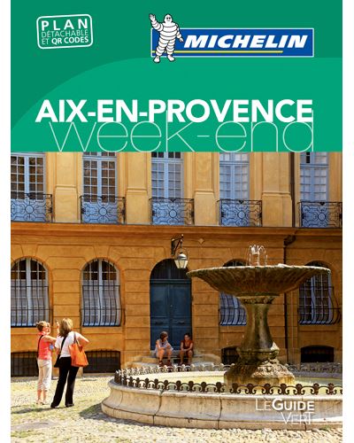 Guide Vert Week-End Aix-en-Provence