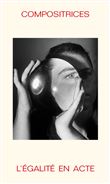 Compositrices L'égalité en acte