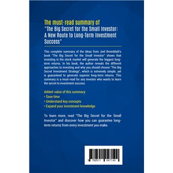 Summary: The Big Secret for the Small Investor