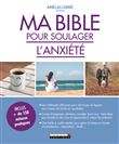 Ma bible pour soulager l'anxiété