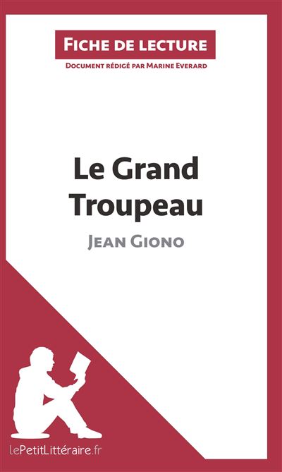 Analyse : Le grand Troupeau de Jean Giono