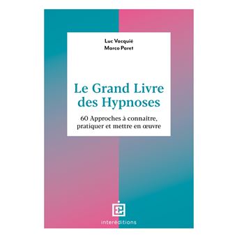 Le Grand Livre des Hypnoses