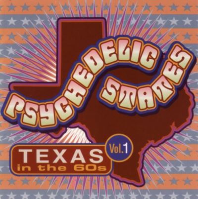 Psychedelic states Texas in the 60's volume 1