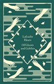 OF GHOSTS AND GOBLINS