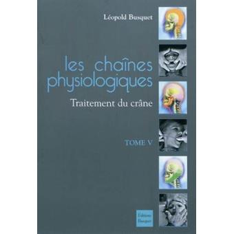 Les Chaînes physiologiques