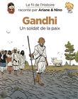 Le fil de l'Histoire raconté par Ariane & Nino - Gandhi