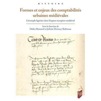 Formes et enjeux des comptabilités urbaines médiévales
