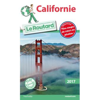 Guide du Routard Californie 2017 - 1