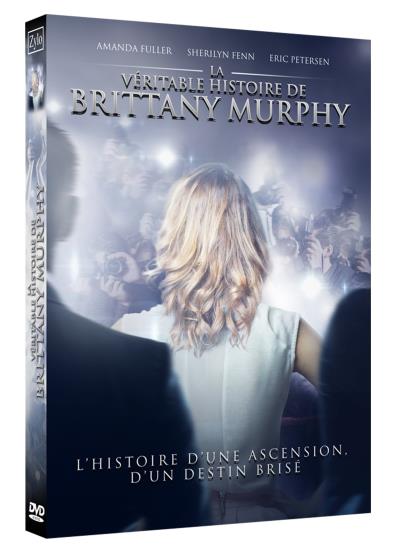La véritable histoire de Brittany Murphy DVD