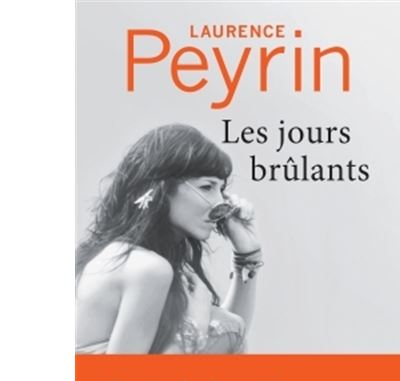 Les Jours brûlants