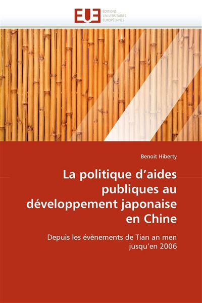 La politique d''aides publiques au développement japonaise en chine