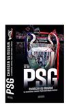 PSG Changer ou Mourir