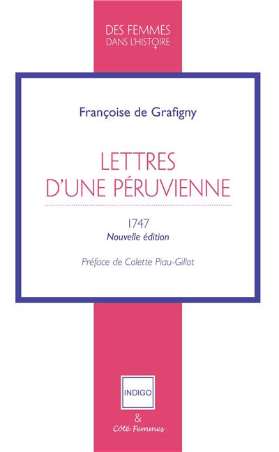 Lettres d'une Péruvienne - Françoise de Grafigny - broché