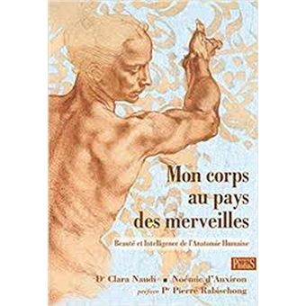 Mon corps au pays des merveilles