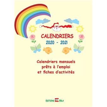 Calendriers 2020-2021 Calendriers mensuels prêts et fiches d'activités