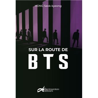 Sur la route de BTS - 1