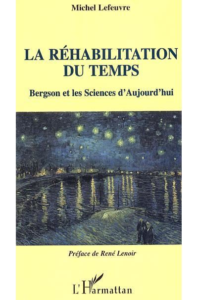 La réhabilitation du temps