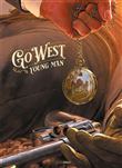Go West Young Man - tirage luxe noir et blanc