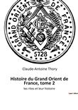 Histoire du Grand Orient de France, tome 2
