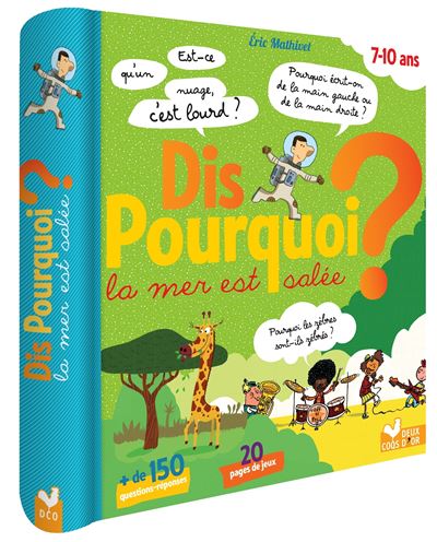 Dis, pourquoi la mer est salée ?