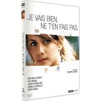 Je vais bien, ne t'en fais pas