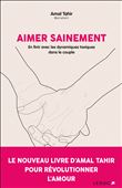 Aimer sainement