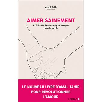 Aimer sainement
