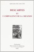 Descartes et l'ambivalence de la création