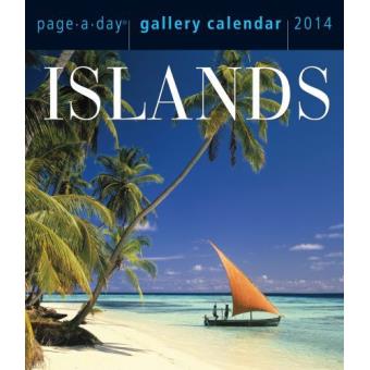 Islands page-a-day gallery calendar 2014 - broché - Collectif - Achat Islands page-a-day gallery calendar 2014 - broché - Collectif - Achat