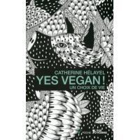 Yes vegan ! un choix de vie
