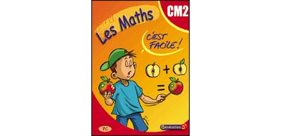 Les Maths, c est facile ! CM2
