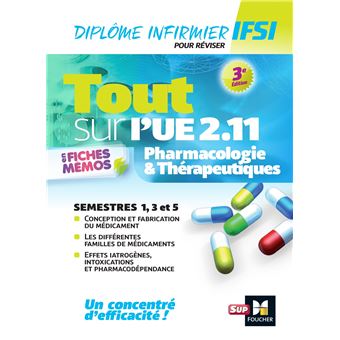 Tout Sur Pharmacologie Et Therapeutiques Ue 2 11 Infirmier En Ifsi Dei Revision 3e Edition Fiche Memo Broche Kamel Abbadi Achat Livre Fnac