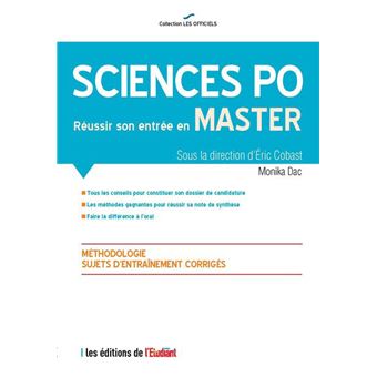 Sciences po Réussir son entrée en Master - broché - Monika 