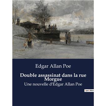 Double assassinat dans la rue Morgue