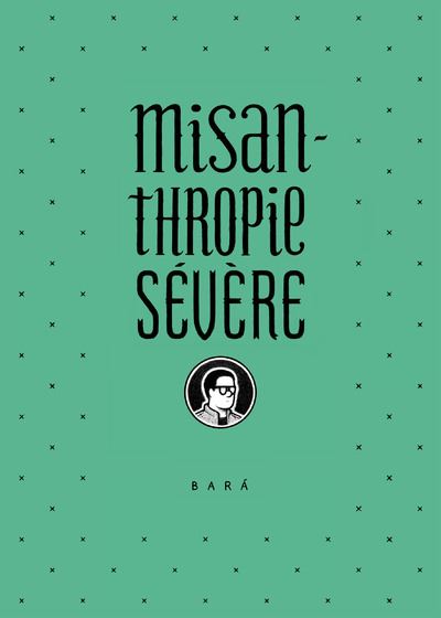 Misanthropie sévère