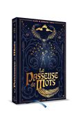 La Passeuse de mots - tome 1 - édition collector