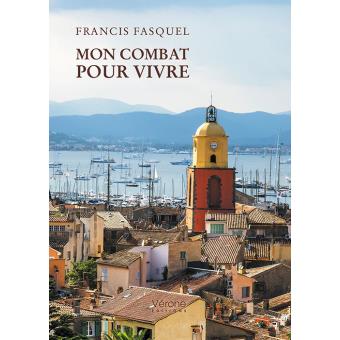 Mon combat pour vivre