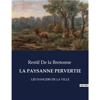 La paysanne pervertie