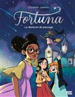 Fortuna, Tome 01