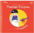 Voyage dans le premier empire avec napoleon