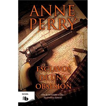 Esclavos de una obsesión (Detective William Monk 11)