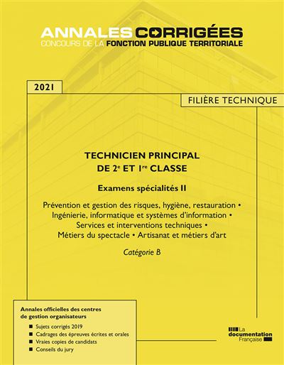 Technicien principal de 2e et 1re classe 2021 - Examens spécialités II -  Centre Interdepartemental - broché