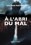 À l'abri du mal